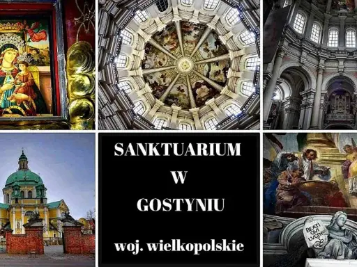 Sanktuarium w Gostyniu, święta góra Wielkopolski. Witraże, freski i piękna architektura.